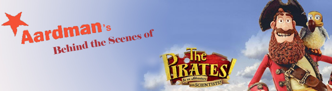 Behind the scenes of Aardaman Animation Studios - The Pirates!
